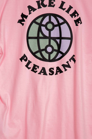 Make life Pleasant pink tee