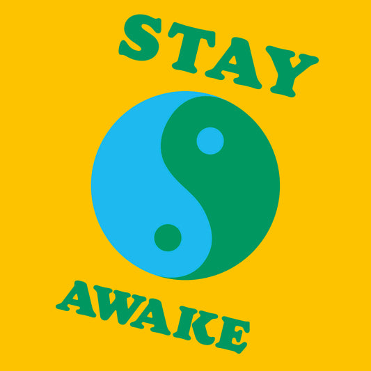 Stay awake